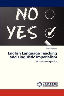 English Language Teaching and Linguistic Imperialism(English, Paperback, Davari Hossein)