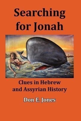 Searching for Jonah(English, Hardcover, Jones Don E.)