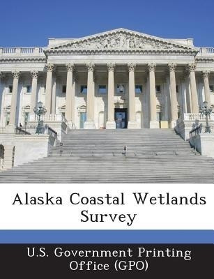 Alaska Coastal Wetlands Survey(English, Paperback, unknown)