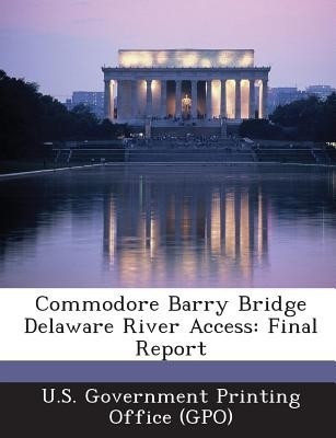 Commodore Barry Bridge Delaware River Access(English, Paperback, unknown)