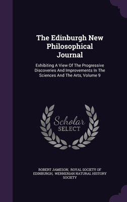 The Edinburgh New Philosophical Journal(English, Hardcover, Jameson Robert)
