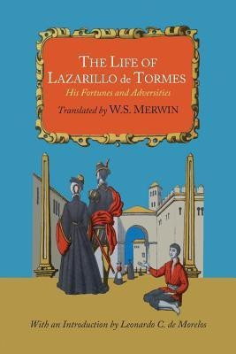 The Life of Lazarillo de Tormes; His Fortunes and Adversities(English, Paperback, Tormes Lazarillo De)