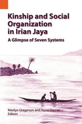 Kinship and Social Organization in Irian Jaya(English, Paperback, unknown)