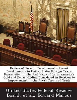 Review of Foreign Developments(English, Paperback, Marcus Edward)