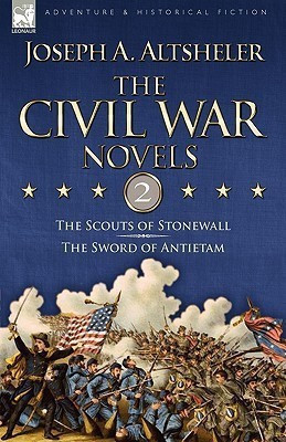 The Civil War Novels(English, Hardcover, Altsheler Joseph a)