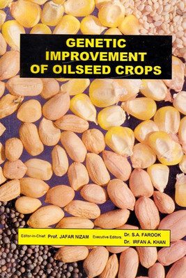 Genetic Improvement Of Oilseed Crops 01 Edition(English, Paperback, Jafar Nizam S A Farook Irfan A Khan)