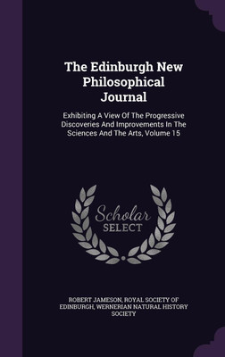 The Edinburgh New Philosophical Journal(English, Hardcover, Jameson Robert)