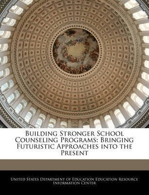 Building Stronger School Counseling Programs(English, Paperback, unknown)