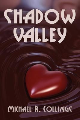 Shadow Valley(English, Paperback, Collings Michael R)