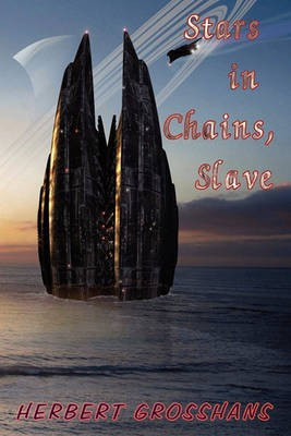 Stars in Chains, Book 1(English, Paperback, Grosshans Herbert)