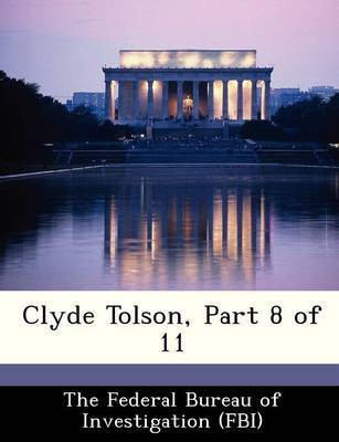 Clyde Tolson, Part 8 of 11(English, Paperback, unknown)