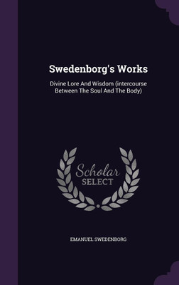 Swedenborg's Works(English, Hardcover, Swedenborg Emanuel)