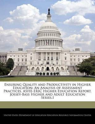 Ensuring Quality and Productivity in Higher Education(English, Paperback, unknown)