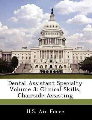 Dental Assistant Specialty Volume 3(English, Paperback, unknown)