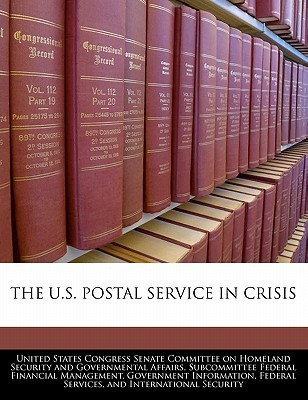 The U.S. Postal Service in Crisis(English, Paperback, unknown)
