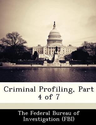 Criminal Profiling, Part 4 of 7(English, Paperback, unknown)