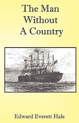 The Man Without a Country(English, Paperback, Hale Edward Everett)