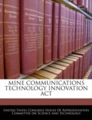 Mine Communications Technology Innovation ACT(English, Paperback, unknown)