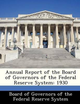 Annual Report of the Board of Governors of the Federal Reserve System(English, Paperback, unknown)