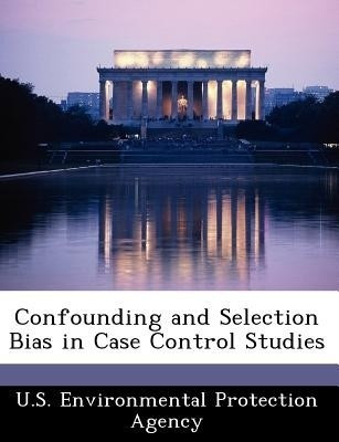Confounding and Selection Bias in Case Control Studies(English, Paperback, unknown)