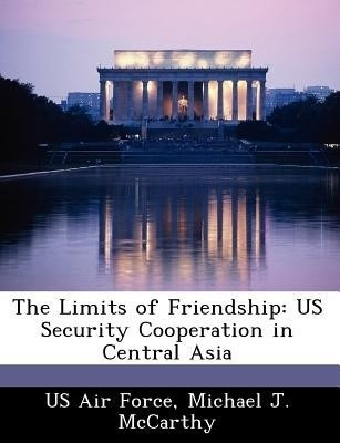 The Limits of Friendship(English, Paperback, McCarthy Michael J Professor)