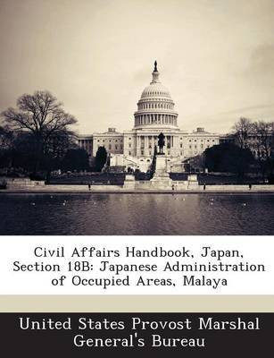 Civil Affairs Handbook, Japan, Section 18b(English, Paperback, unknown)