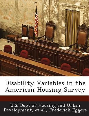 Disability Variables in the American Housing Survey(English, Paperback, Eggers Frederick)