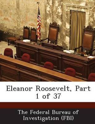 Eleanor Roosevelt, Part 1 of 37(English, Paperback, unknown)