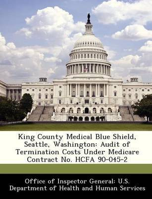King County Medical Blue Shield, Seattle, Washington(English, Paperback, unknown)