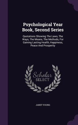 Psychological Year Book, Second Series(English, Hardcover, Young Janet Ill)