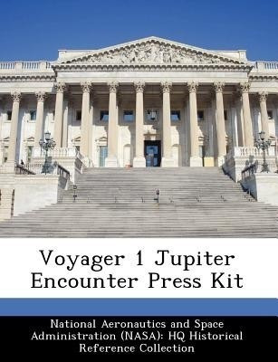 Voyager 1 Jupiter Encounter Press Kit(English, Paperback, unknown)
