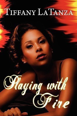 Playing With Fire(English, Paperback, LaTanza Tiffany)