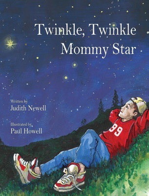Twinkle, Twinkle Mommy Star(English, Hardcover, Newell Judith)