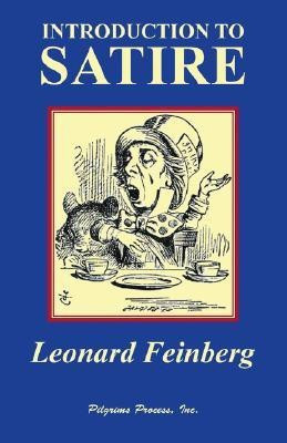 Introduction to Satire(English, Paperback, Feinberg Leonard)