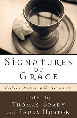 Signatures of Grace(English, Paperback, unknown)