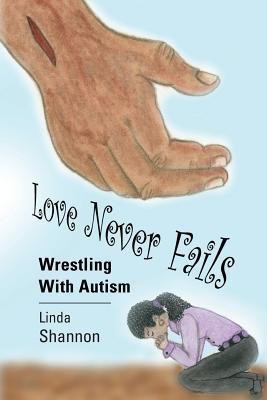 Love Never Fails(English, Paperback, Shannon Linda)