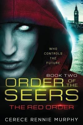Order of the Seers(English, Paperback, Rennie Murphy Cerece Loyce)