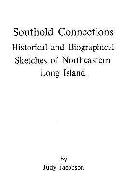 Southold Connections(English, Paperback, Jacobson)
