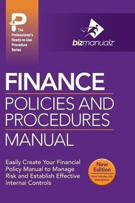 Finance Policies and Procedures Manual(English, Hardcover, unknown)