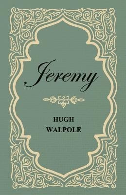 Jeremy(English, Paperback, Walpole Hugh)