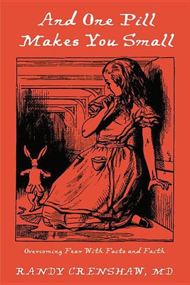 And One Pill Makes You Small(English, Hardcover, Crenshaw Randall William)