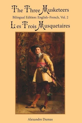The Three Musketeers, Vol. 2(English, Paperback, Dumas Alexandre)