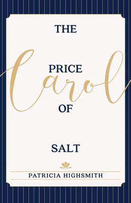 The Price of Salt(English, Paperback, Highsmith Patricia)