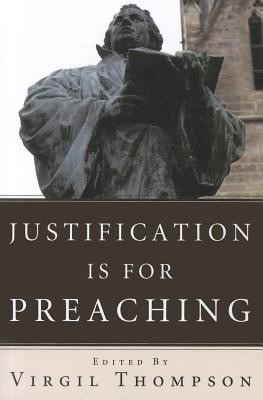 Justification Is for Preaching(English, Paperback, unknown)