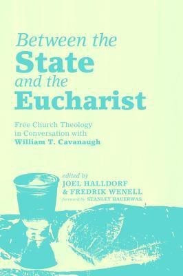 Between the State and the Eucharist(English, Paperback, unknown)