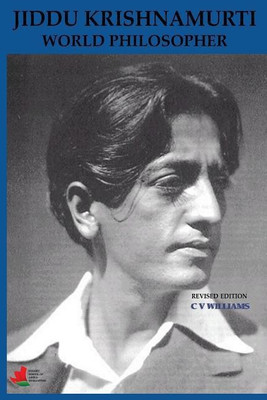 Jiddu Krishnamurti World Philosopher Revised Edition(English, Paperback, Williams C V)