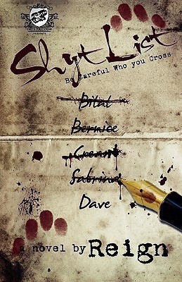 Shyt List (The Cartel Publications Presents)(English, Paperback, Reign (T Styles))