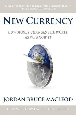 New Currency(English, Paperback, MacLeod Jordan Bruce)