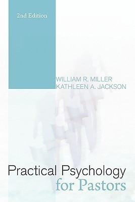 Practical Psychology for Pastors(English, Paperback, Miller William R Professor Emeritus PhD)