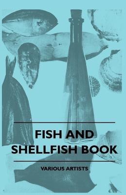 Fish And Shellfish Book(English, Paperback, various)